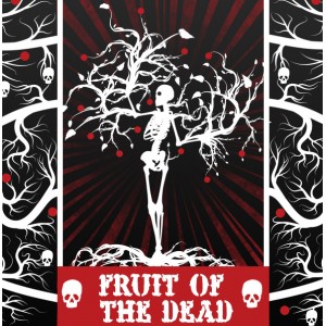 Fruit of the Dead- 60ML